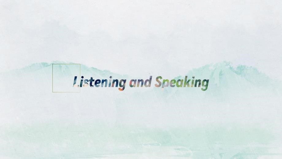 【英语】2023-2024学年人教版（2019）必修第三册Unit2Listening and Speaking & Listening and Talking_第5页