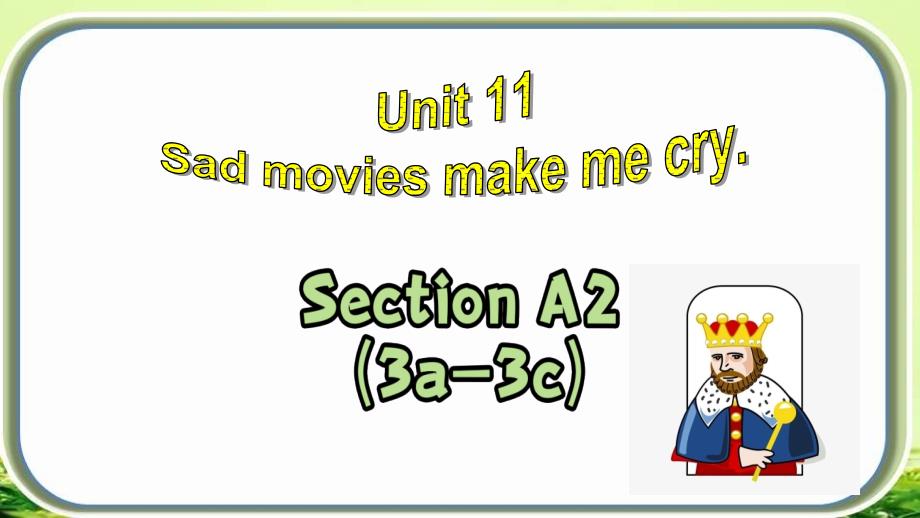 Unit+11+Section+A+3a-3c 人教版英语九年级全册_第1页