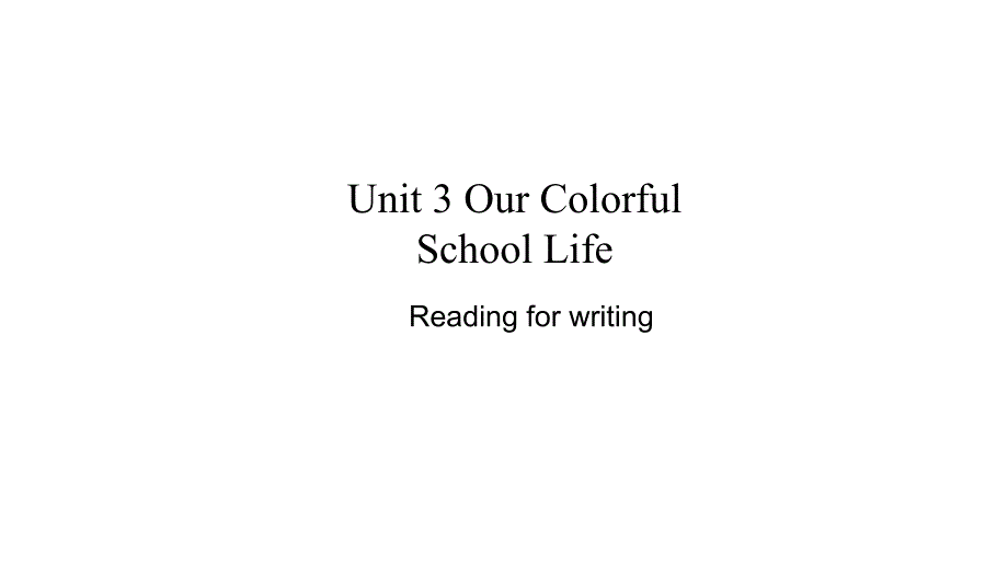 仁爱版（2024）七年级英语上册Unit 3 Lesson 7 Reading for Writing 参考课件_第1页