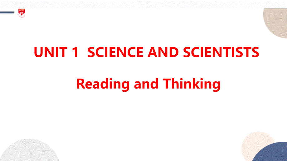 UNIT 1SCIENCE AND SCIENTISTS_第1页