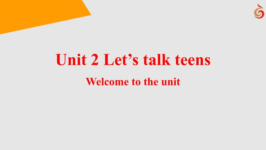 高中课件 欢迎来到单位Welcome to the unit_第2页