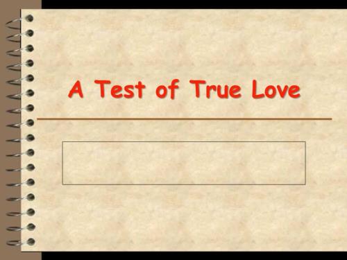 A-Test-of-True-Love(真爱的考验)汇总