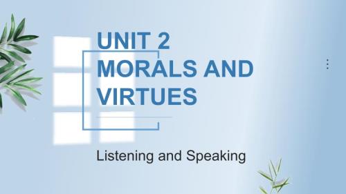 U2Period1ListeningandSpeaking课件高中英语必修第三册