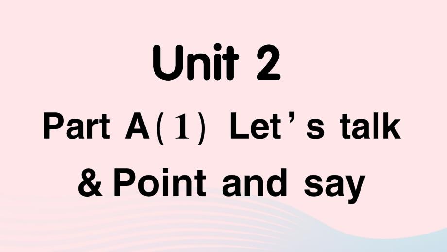 2023三年级英语下册Unit2MyfamilyPartA1作业课件人教PEP_第1页