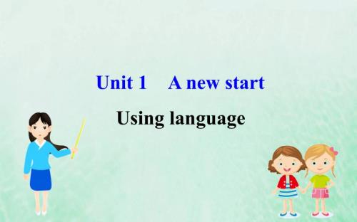 高中英语Unit1Usinglanguage课件外研版必修第一册