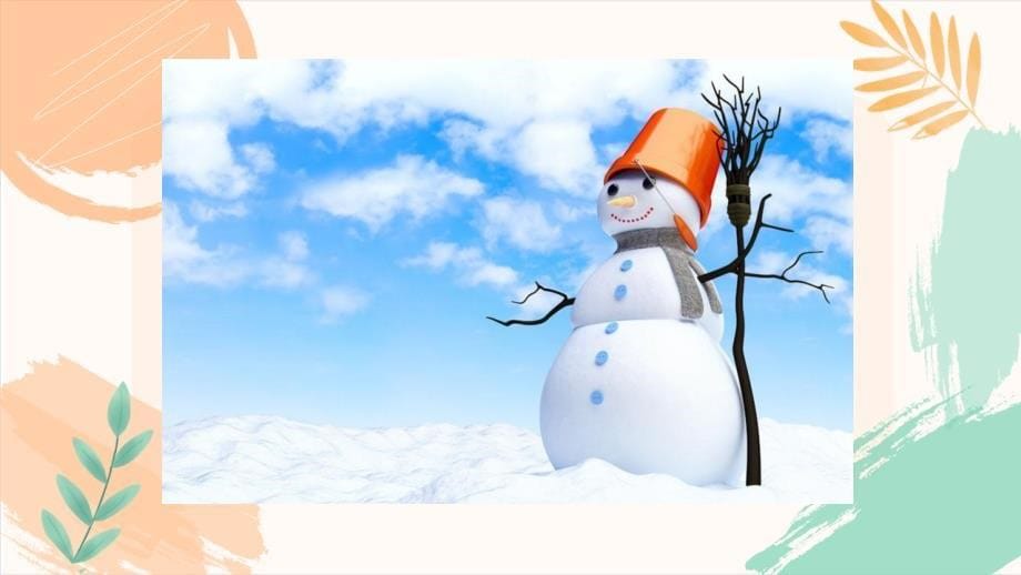 冀教版六年级上册英语Lesson 18《The Snowman》教学课件_第5页