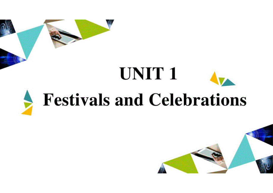 Unit+1+Festivals+and+Celebrations 单元听写课件 高中英语人教版（2019）必修第三册_第1页