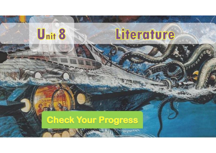 Unit+8+Literature+Check+Your+Progress高中英语北师大新版（2019）选择性必修第三册_第1页