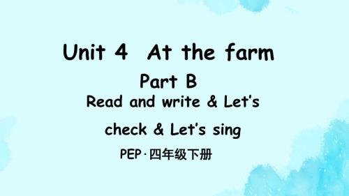 人教版（PEP)小学四年级英语下册Unit 4 B Read and write教学课件